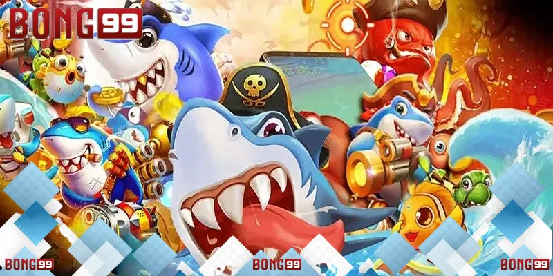 Bắn Cá Bong99