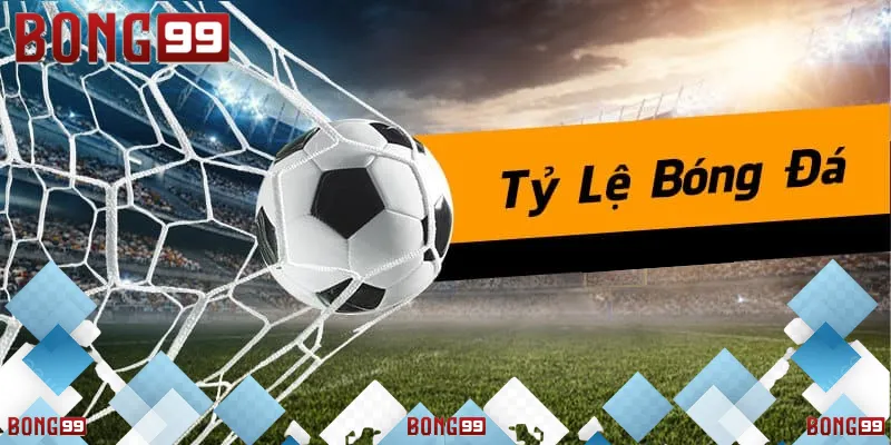 Cập nhật tỷ lệ bóng đá nhanh chóng