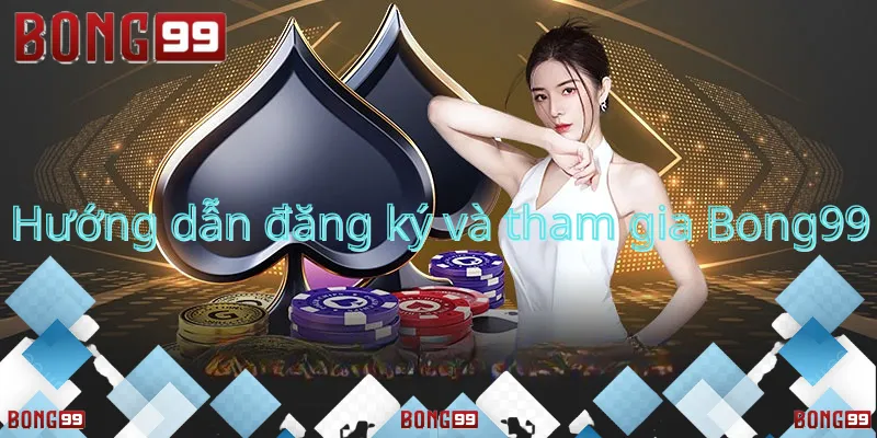 Hướng dẫn đăng ký và tham gia