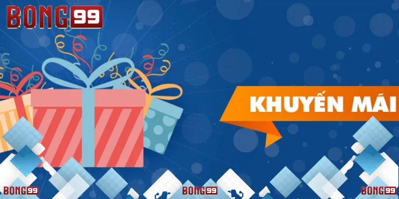 Khuyến Mãi Bong99